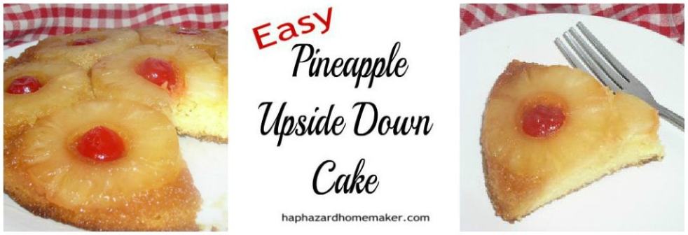 Easy Pineapple Upside Down Cake - haphazardhomemaker.com