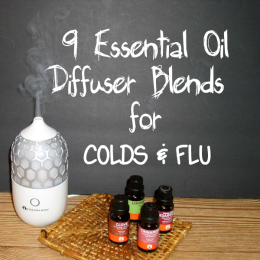9 Essential Oil Diffuser Blends for COLDS & FLU - haphazardhomemaker.com