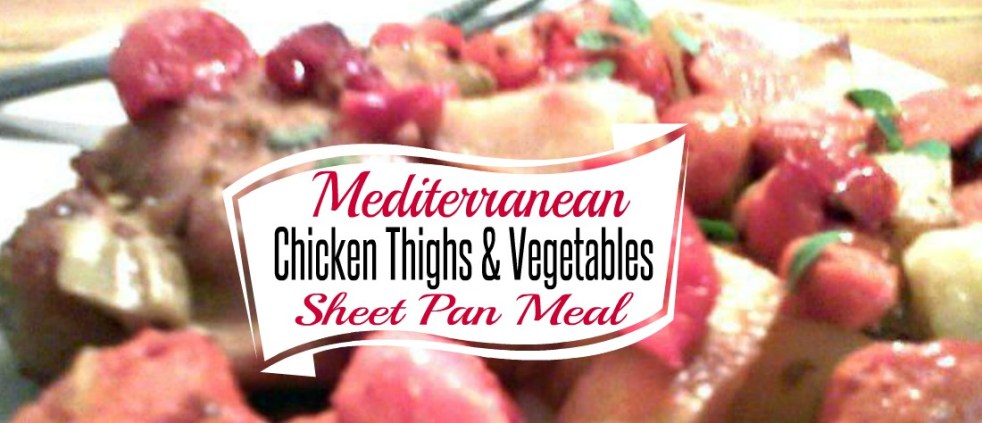 Easy Mediterranean Chicken Sheet Pan Meal