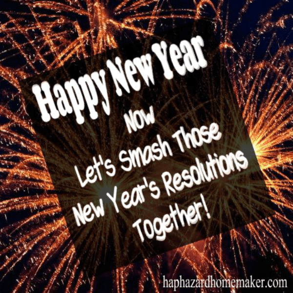 New Year's Resolutions Monthly Challenges- haphazardhomemaker.com