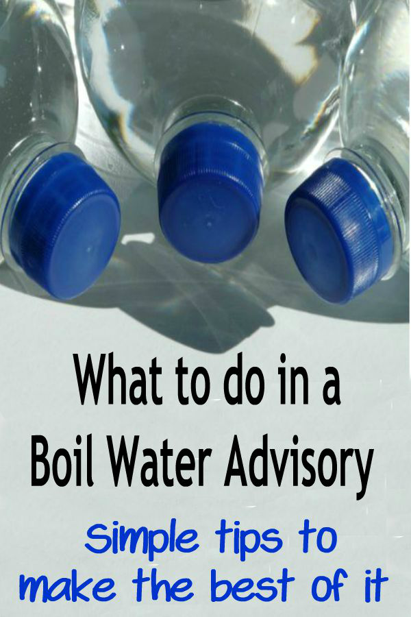 Tips for what to do during a boil water advisory - haphazardhomemaker.com